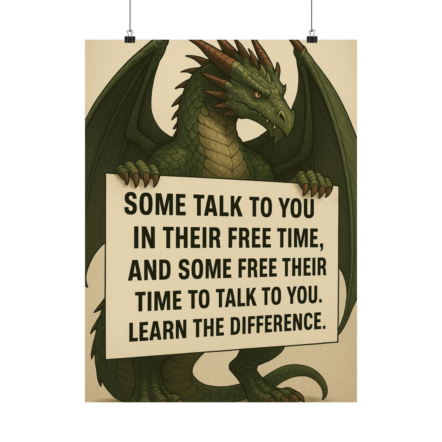Motivational Dragon Poster - Learn the Difference Art Print