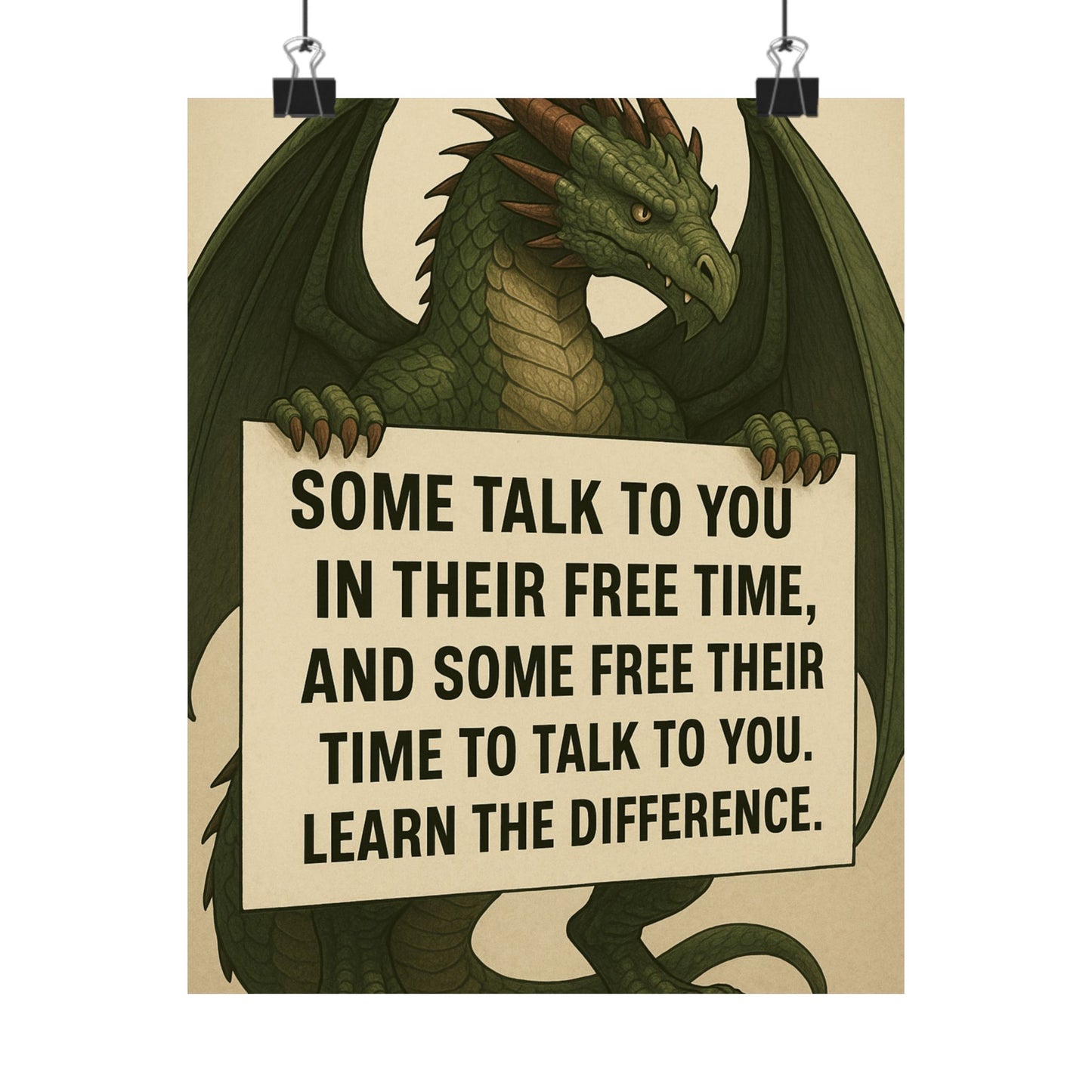 Motivational Dragon Poster - Learn the Difference Art Print