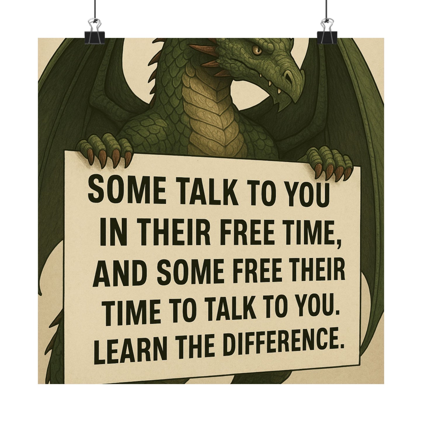 Motivational Dragon Poster - Learn the Difference Art Print