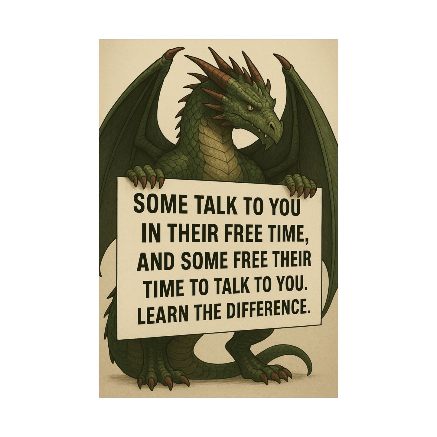 Motivational Dragon Poster - Learn the Difference Art Print