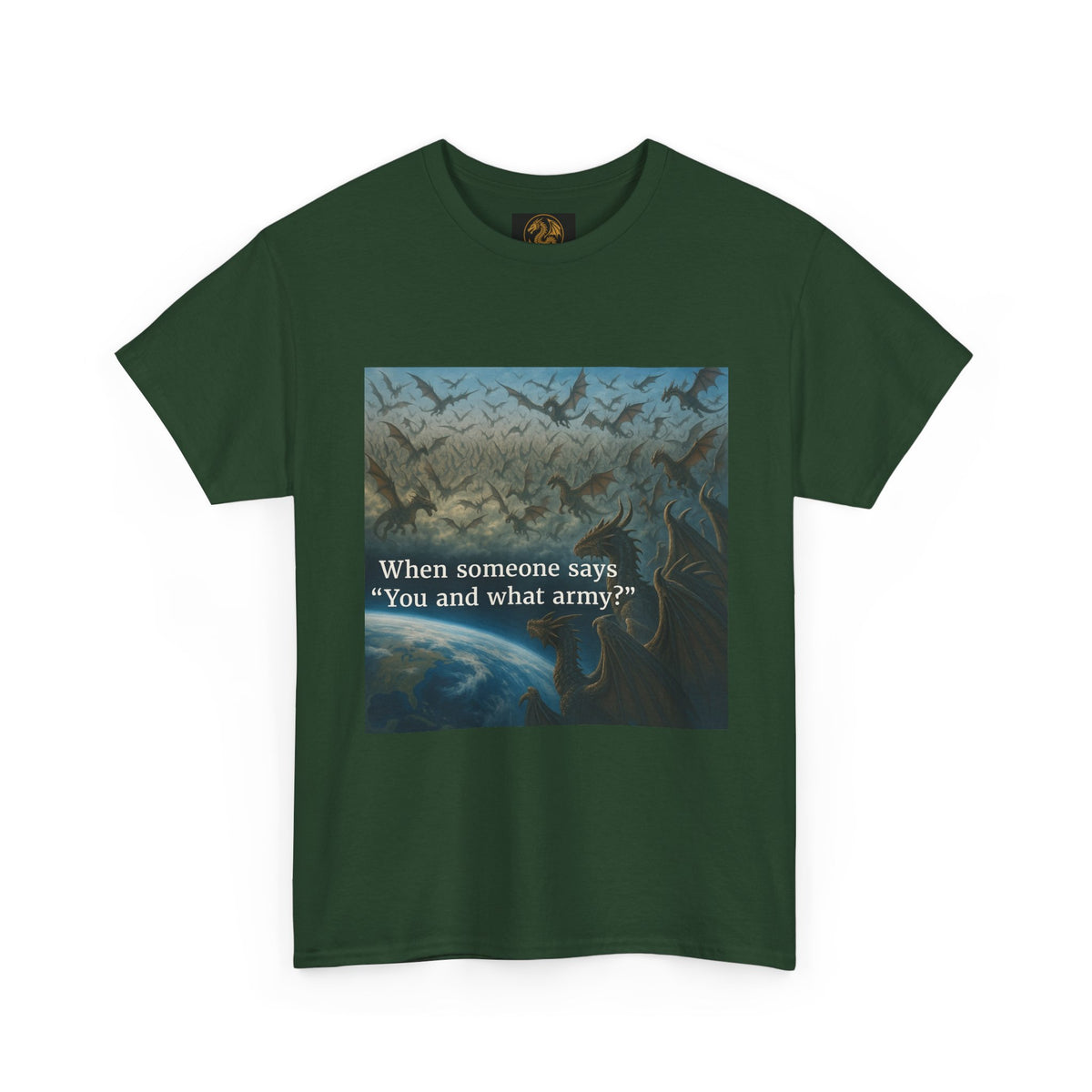 A Humorous Graphic Tee - Perfect for Casual Wear, Gifts, and Military Themes, ‘You and What Army?’ Shirt