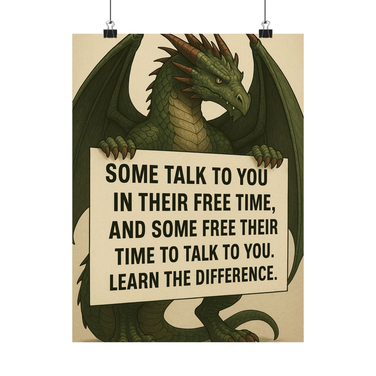A Motivational Dragon Poster - Learn the Difference Art Print