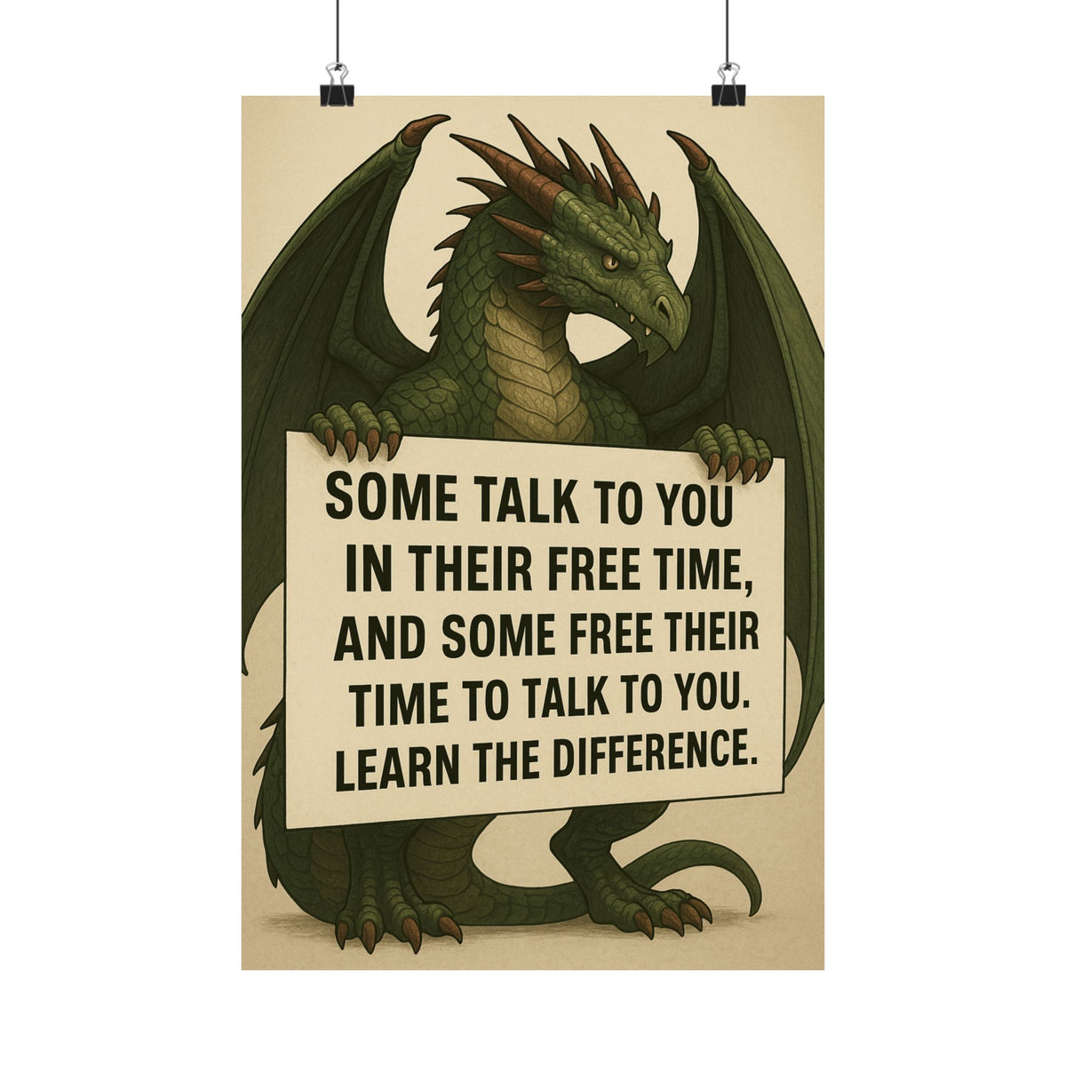 A Motivational Dragon Poster - Learn the Difference Art Print