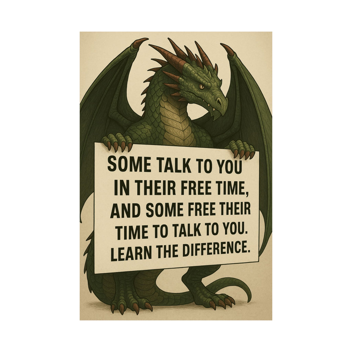 A Motivational Dragon Poster - Learn the Difference Art Print